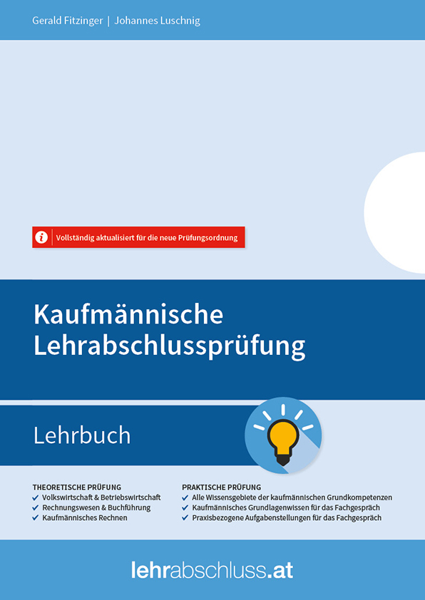 Kaufmännische Lehrabschlussprüfung ‐ Pflichtfächer Lehrbuch